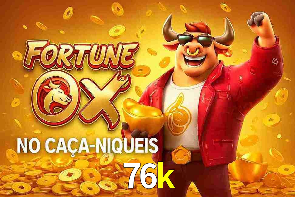 Jogo Fortune Ox no 76k Cassino